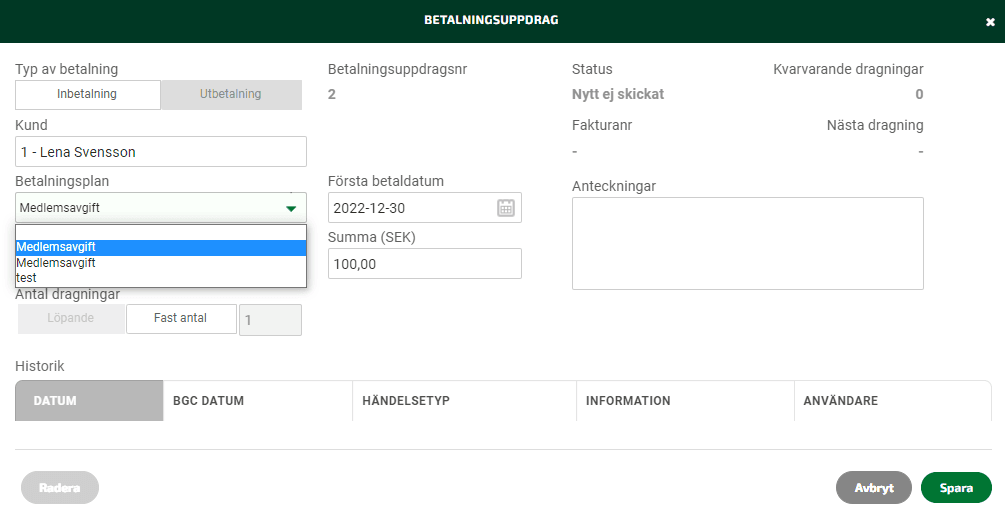 Har ni skapat betalplaner i era inställningar för autogiro kan ni välja bland dessa under rubriken Betalningsplan.