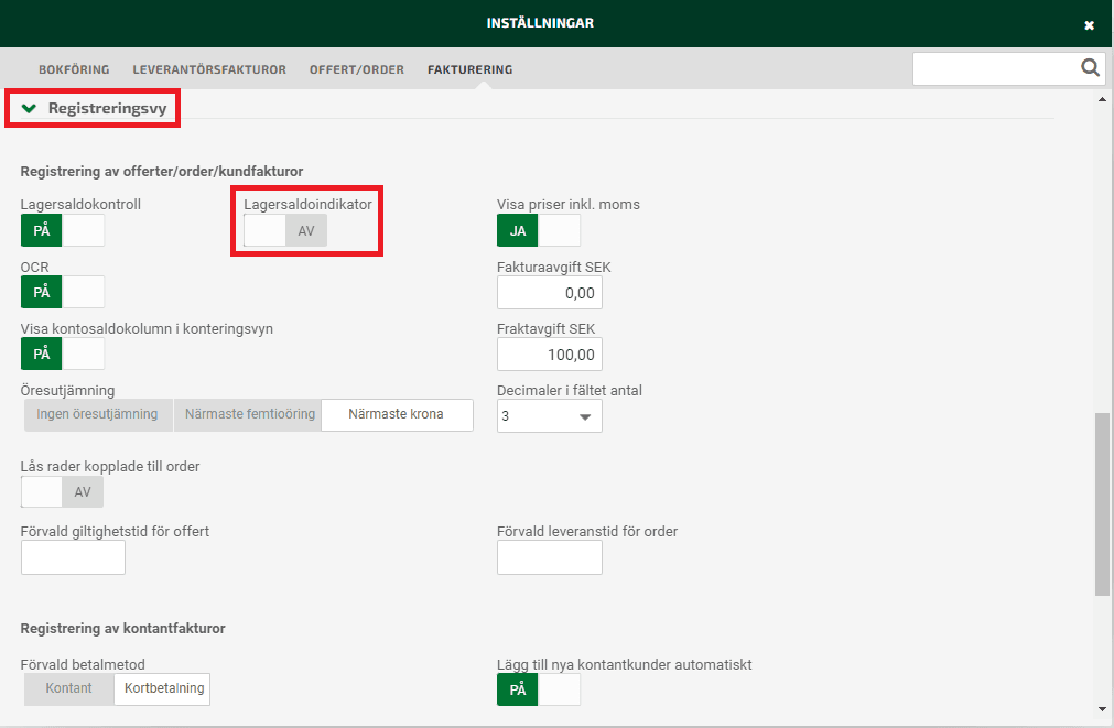 Under Inställningar - Fakturering - Registreringsvy kan du sätta på Lagersaldoindikatorn för att se lagersaldo när du registrerar fakturor.