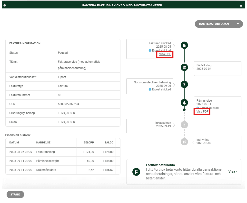 När du har klickat på domarklubban visas ett fönster, till höger i detta fönster kan du se hela flödet och vilket steg fakturan befinner sig i