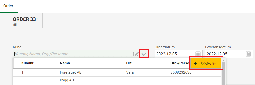 Du kan lägga till en ny kund i samband med att du skapar en offert/order. Klicka på pilen i fältet Kund, och klicka på Skapa ny.