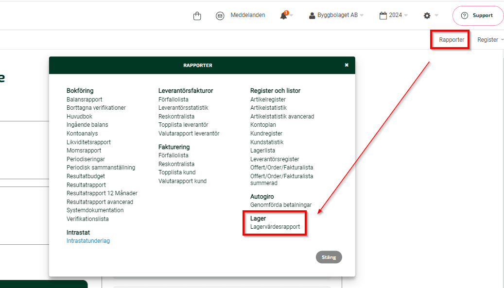 Välj Rapporter och sedan Lagervärdesrapport.