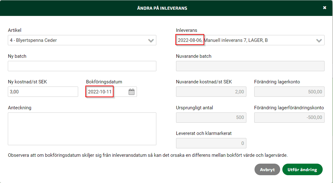 Justeras lagervärde och lagerbokföring på olika datum så misstämmer värdena i rapporten mellan dessa datum.