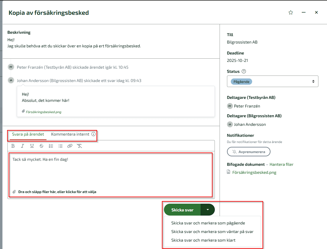 Flera olika alternativ för hur du går vidare i ärendet.