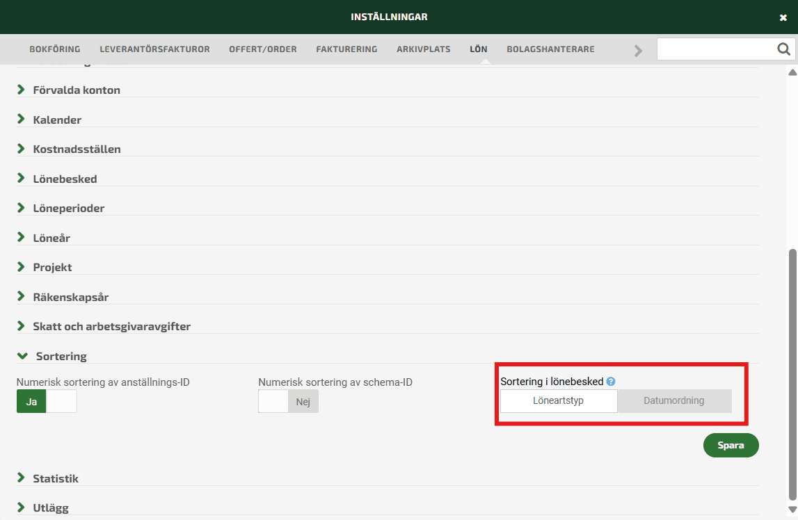 Välj sortering i lönebesked under Inställningar - Lön - Sortering.