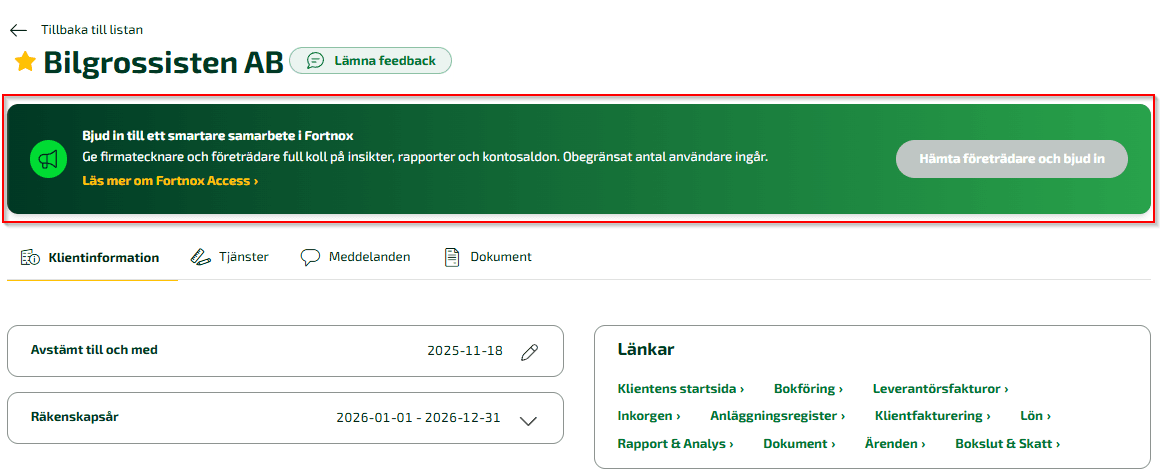 På klienter där ingen företrädare ännu har bjudits in visas en banner i klientinformationen med information om möjligheten att hämta och bjuda in företrädare.