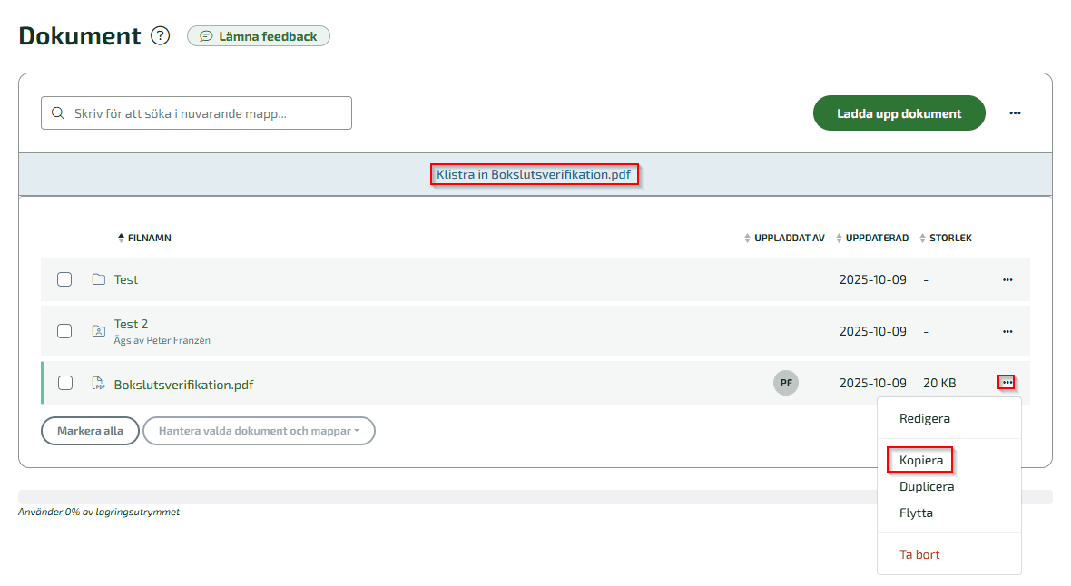 Klicka på de tre prickarna och välj Kopiera, för att kopiera en mapp eller ett dokument.