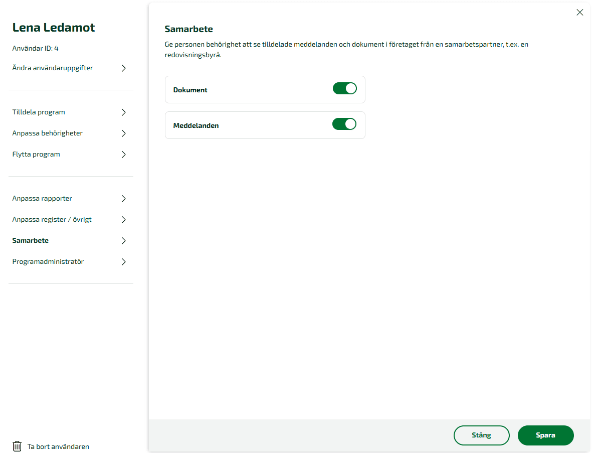 Behörighet för Meddelanden tilldelas av en systemadministratör under Administrera användare - Samarbete