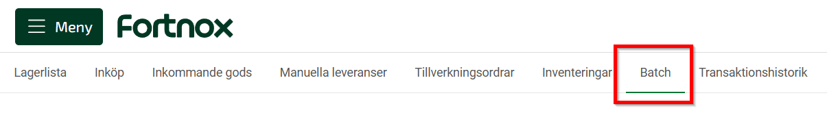 För att göra en batchspårning klickar du på Batch i menyn.
