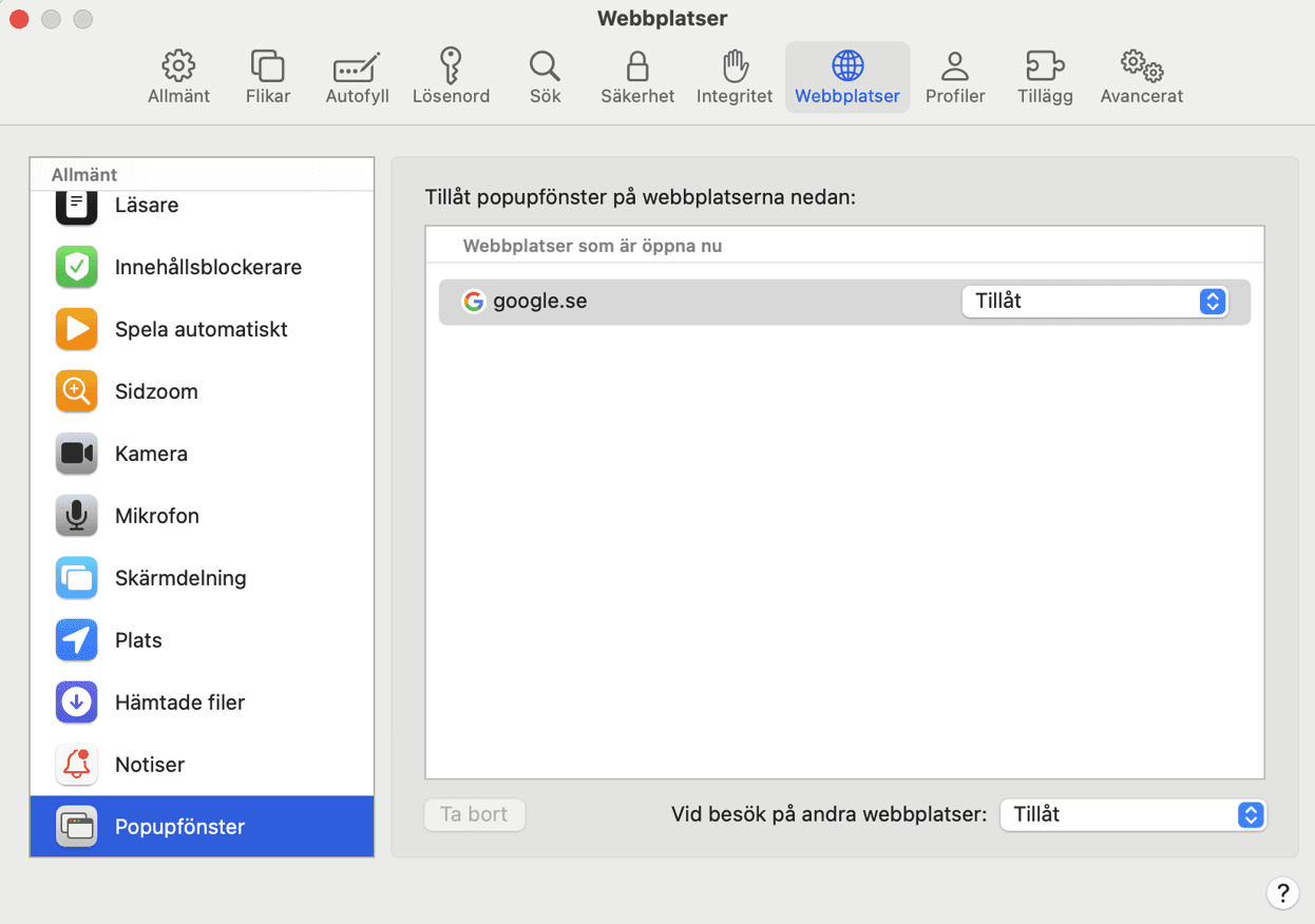 Klicka på Webbplatser och sedan Popupfönster, tillåt popupfönster.