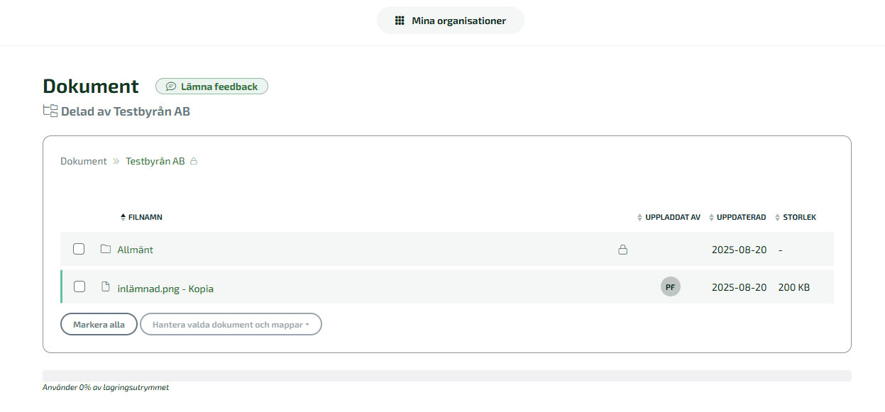 En kundanvändare har tillgång till, och kan ladda ned, de dokument som har laddats upp av konsult, men kan inte själv ladda upp nya dokument.