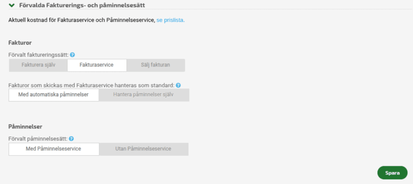 Under fliken Förvalda Fakturerings- och Påminnelsesätt kan du välja vilken standardinställning du önskar för utskicken av dina fakturor.