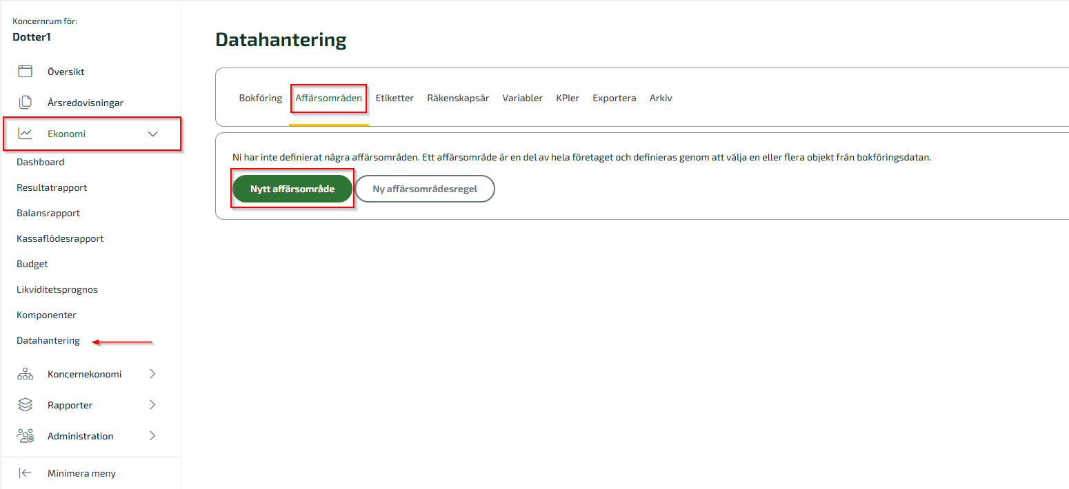 Skapa nytt affärsområde i Rapport & Analys och Koncern genom att gå till Ekonomi - Datahantering - Affärsområden och klicka på Nytt affärsområde.