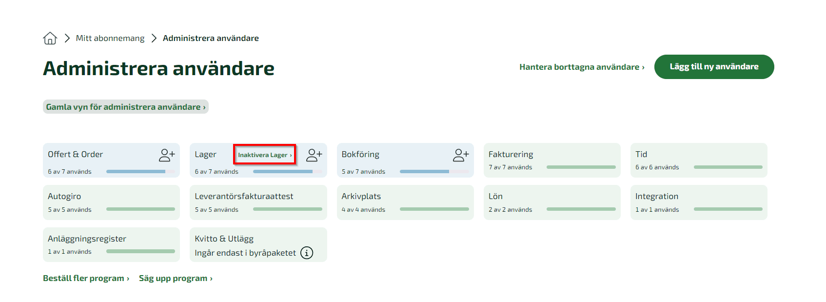 I rutan för Lager under Administrera användare klickar du på Inaktivera lager.