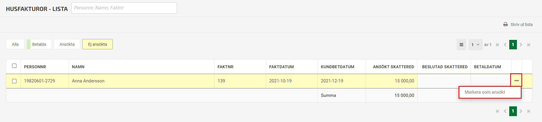 För gamla fakturor kan manuell sättas som ansökta.