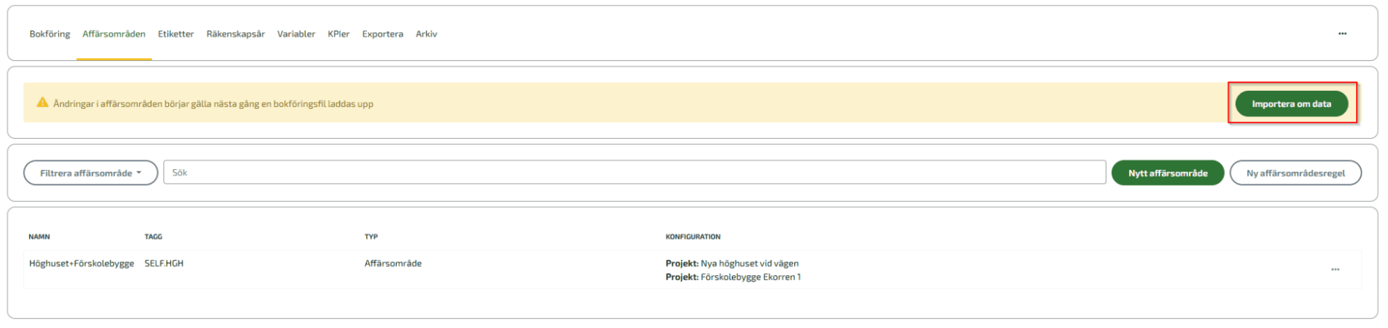 Det nya affärsområdet visas i listan under fliken Affärsområden.