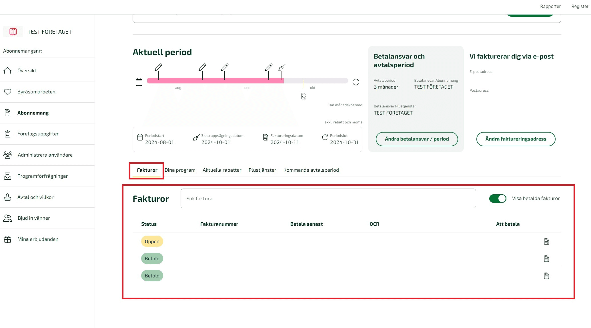 Under Fakturor finner systemadministratören alla fakturor som historiskt ställts ut till bolaget/abonnemanget.