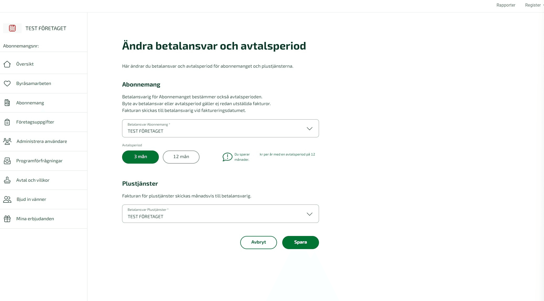 Du kan ändra din avtalsperiod samt betalansvar för både abonnemang och plustjänster.