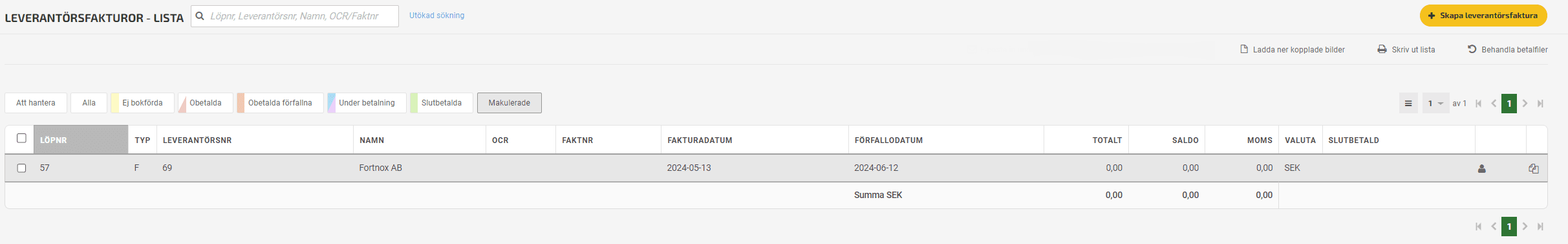 I listan blir den makulerade leverantörsfakturan grå och får status Makulerad.