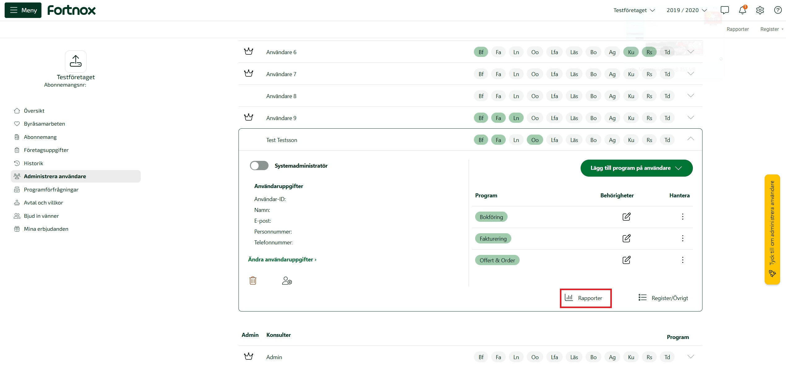 Välj användare och klicka på knappen Rapporter för att tilldela behörigheter för rapporter.