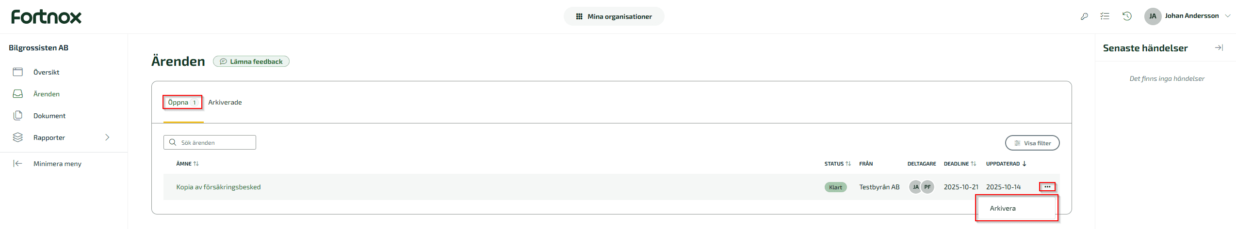 Arkivera ett ärende genom att klicka på de tre prickarna längst ut till höger på ärenderaden under Öppna och sedan på Arkivera.