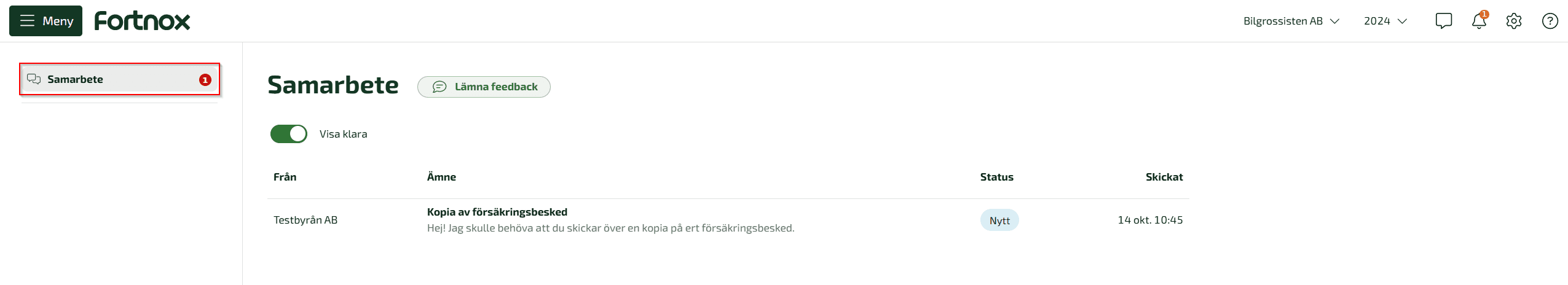 Du hittar dina ärenden genom att klicka på Inkorgen i menyn och sedan välja Samarbete.