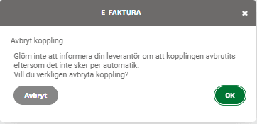 Bekräfta att du vill avbryta kopplingen genom att klicka på OK.