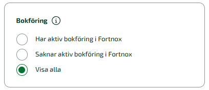 De filter som finns under Bokföring är Har aktiv bokföring i Fortnox, Saknar aktiv bokföring i Fortnox samt Visa alla.