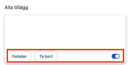 Välj “Ta bort” om du helt vill avinstallera tillägget.