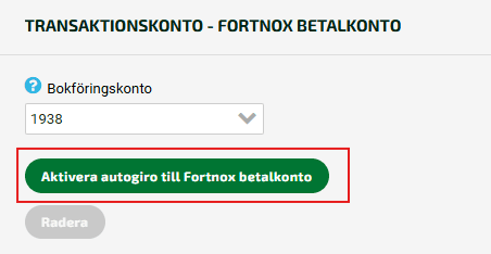 Klicka på Fortnox Betalkonto och därefter på Aktivera autogiro till Fortnox Betalkonto.