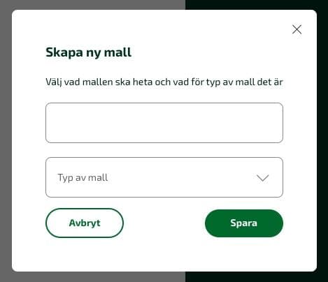 Skapa en ny mall, ange namn och typ och klicka på Spara.