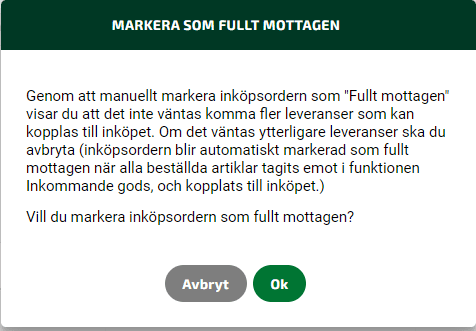 Markera inköpsordern som fullt mottagen.