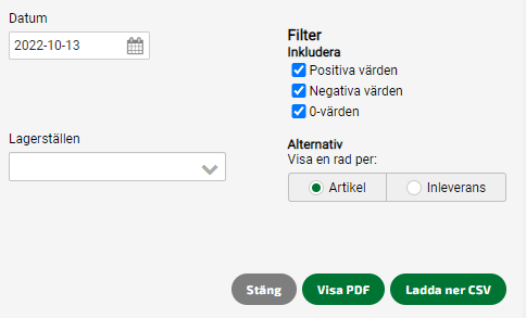 Välj vilka värden du vill se i lagervärdesrapporten.