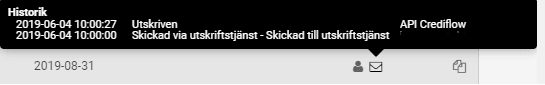När fakturan skickats med utskriftstjänst visas ett brev på fakturan i listan.