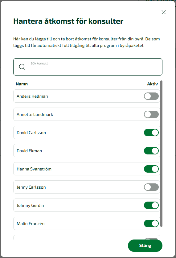 Hantera åtkomst för konsulter på aktuell klient.