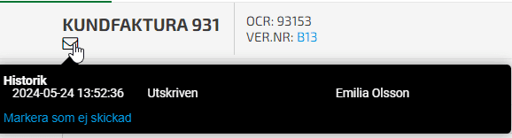 Klicka på brevet längst uppe till vänster på kundfakturan och sedan trycka på Markera som ej skickad.