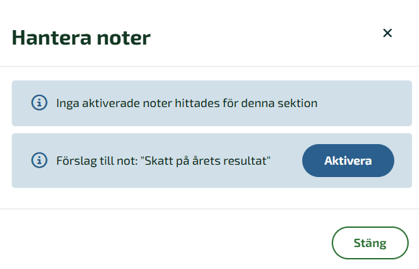 Noten måste kopplas till en rad manuellt, även om den är aktiverad, för att det ska synas i koncernårsredovisningen.