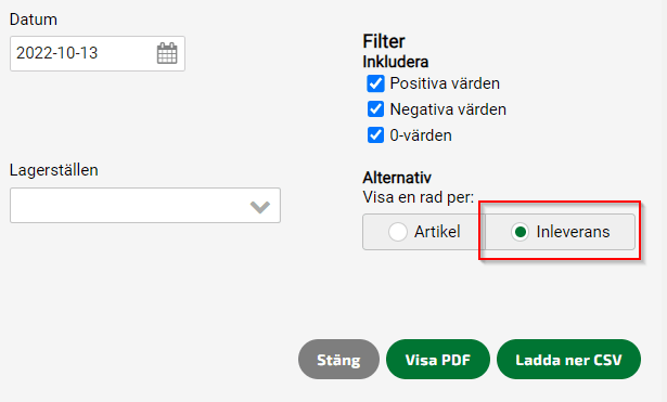 Ta ut en Lagervärdesrapport med filtreringen Per inleverans.