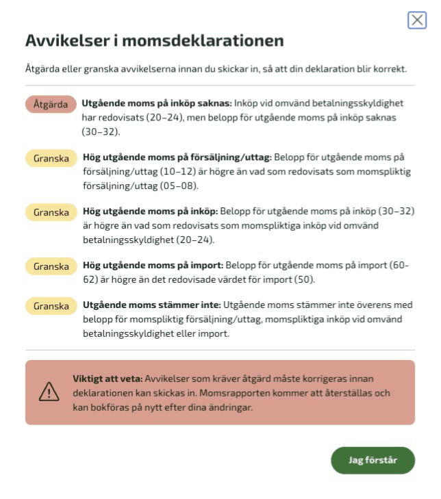 Om du får ett meddelande märkt Åtgärda betyder det att Skatteverket har hittat ett fel som stoppar inlämningen.