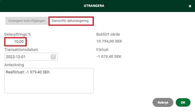 Vid delutrangering av en tillgång väljer du Genomför delutrangering och anger procent.