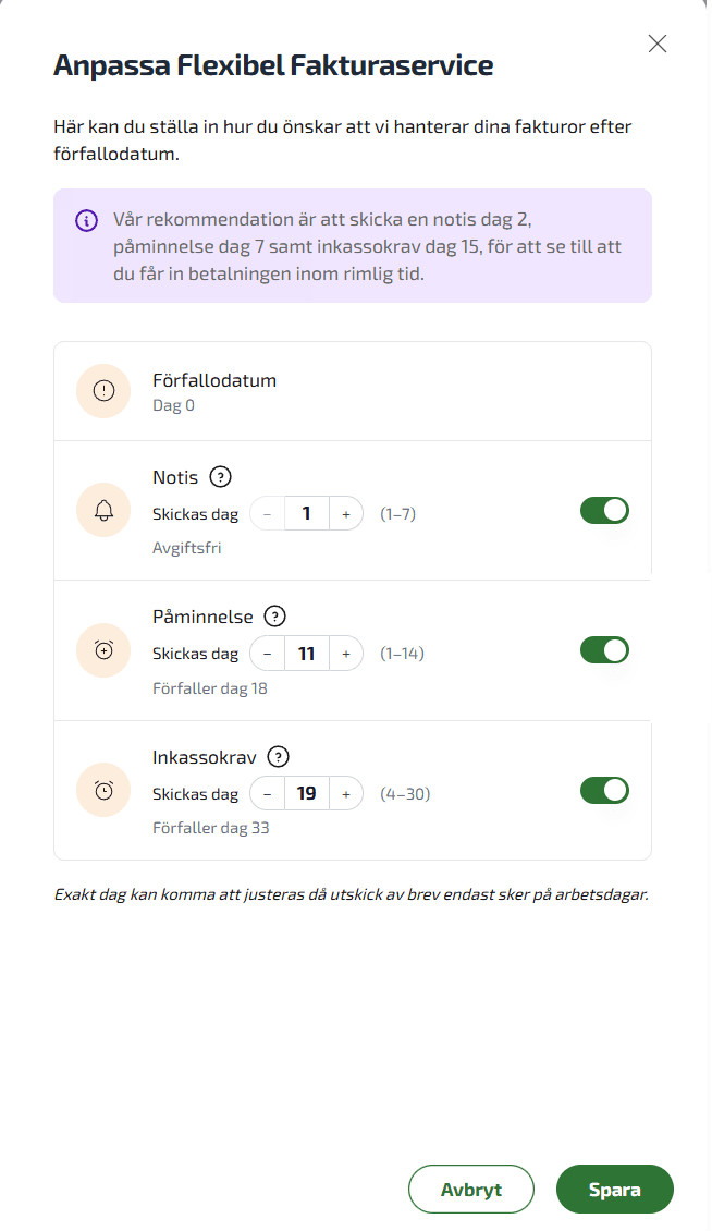 Under Anpassa Flexibel Fakturaservice ställer du in hur du önskar att vi hanterar dina fakturor efter förfallodatum.