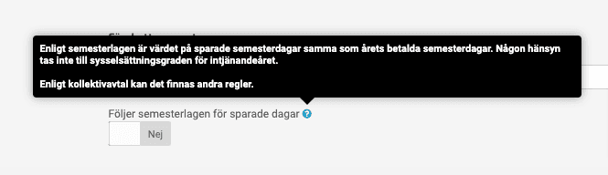 Information om Följer semesterlagen för sparade dagar.