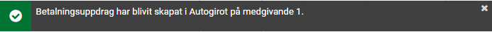 Du får en notis att ett betalningsuppdrag skapats.