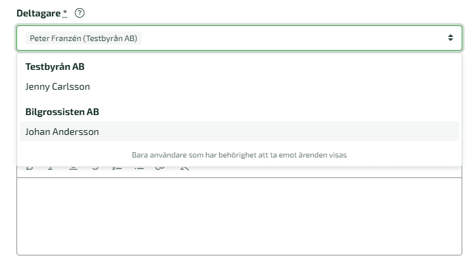Välj vilka användare som ska ta del av ärendet.