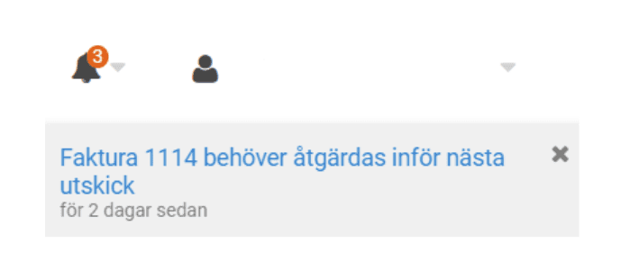 När fakturor du skickat med Fakturaservice kräver hantering av dig får du en notis i systemet.