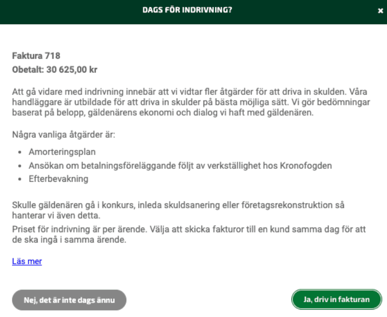Information om indrivning, välj Ja, driv in fakturan.