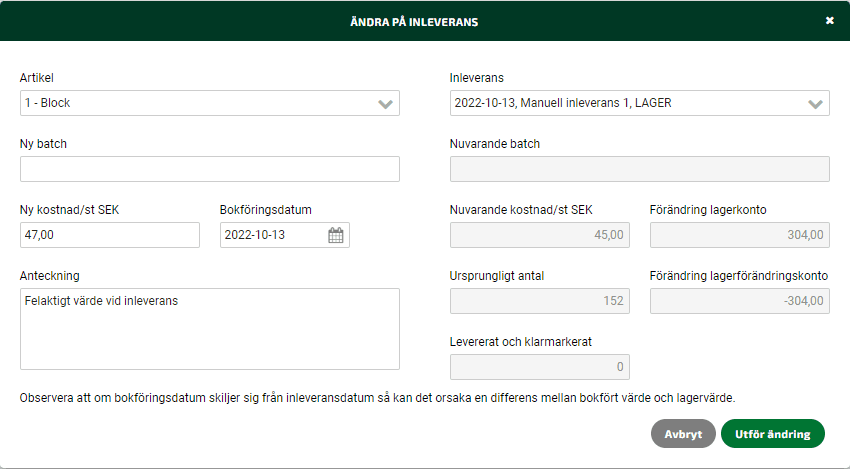 När ändringarna är gjorda klickar du på Utför ändring.