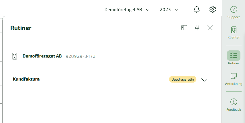 Upplagda rutiner visas under Rutiner i Byråkompanjonen.
