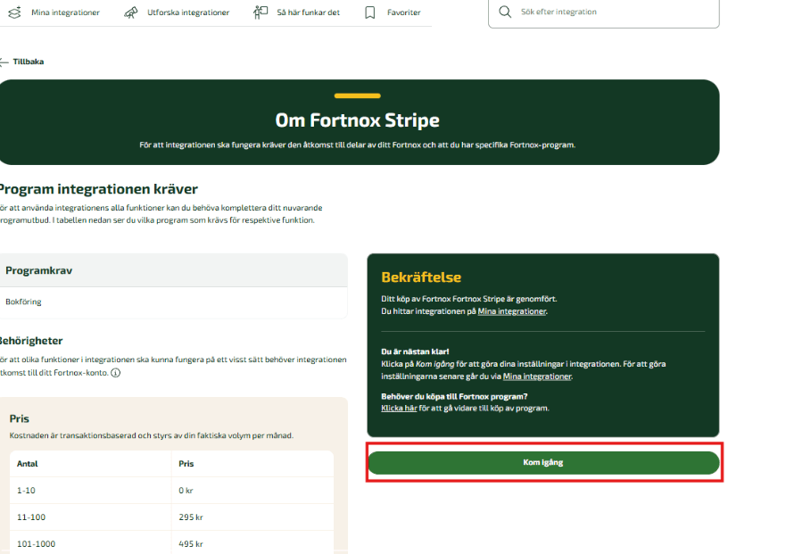 När köpet är genomfört klickar du på knappen Kom igång.