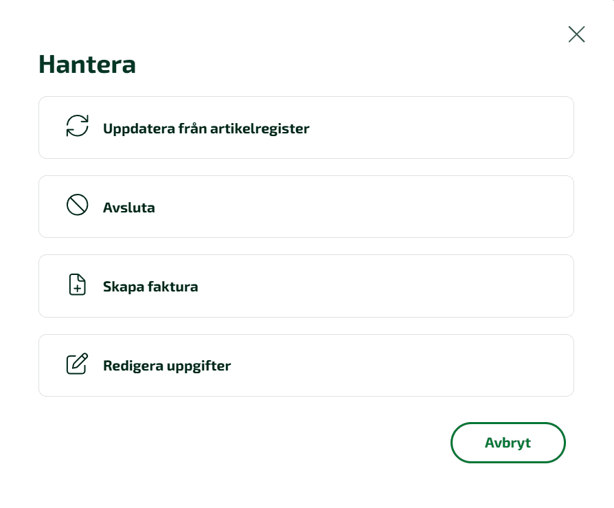 Under Hantera kan du uppdatera från artikelregister, avsluta, skapa faktura samt redigera uppgifter.