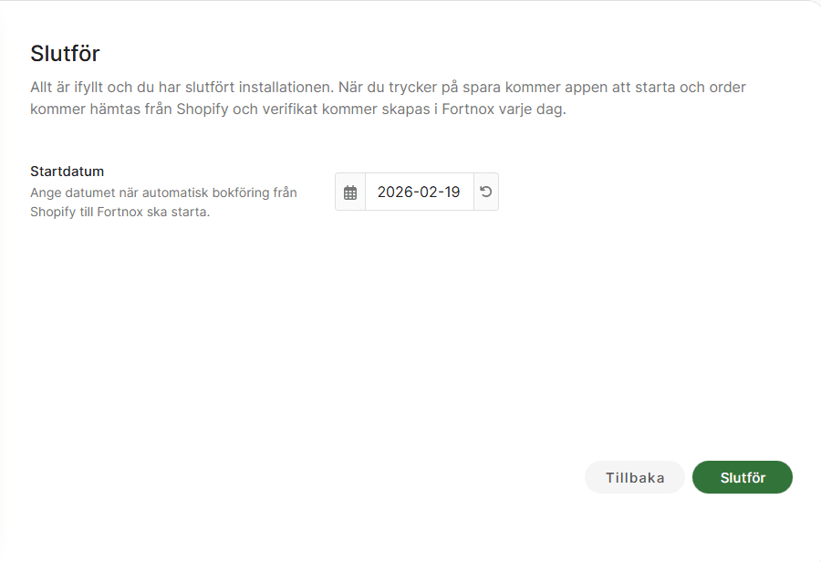 Dina inställningar är nu klara och du kan slutföra aktiveringen av din integration.